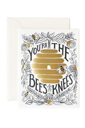 You're The Bees Knees Greetings Card